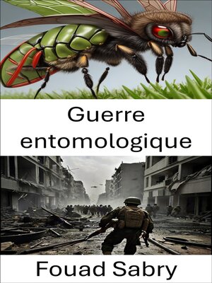 cover image of Guerre entomologique
